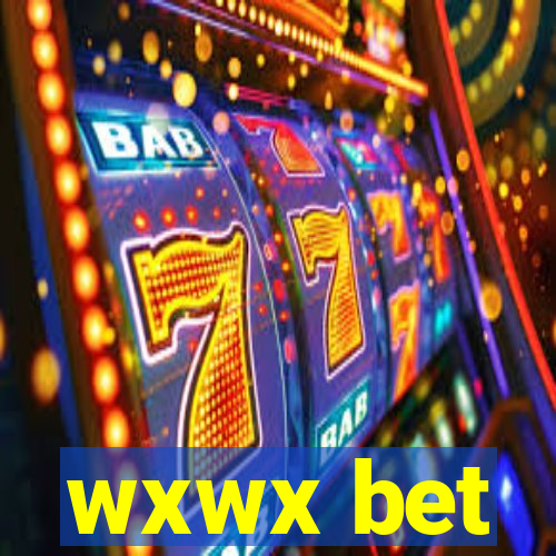wxwx bet